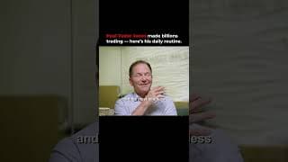 Paul Tudor Jones Made Billions Trading. Here’s his Daily Routine