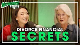 What Every Woman Needs to Know About Money Before, During, and After Divorce | Networth & Chill
