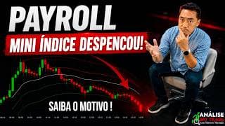 PAYROLL VEIO FRACO... MAS O MERCADO DESPENCOU! O Que Aconteceu?