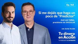 Si me dejáis hacer un poco de "predictor" - Jose Luís Vallejo, presidente de SNGULAR