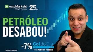 PETRÓLEO DESABA!  | Fed, Selic e Big Techs Mudam o Mercado Hoje