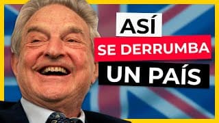 📉 El Hombre que GANÓ UNA FORTUNA Arruinando al Banco de Inglaterra - George Soros