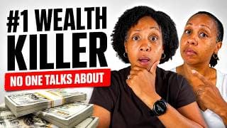 The #1 Wealth Killer No One Talks About...