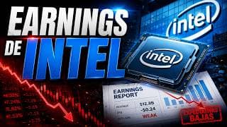 Earnings de INTEL | Resumen del Mercado