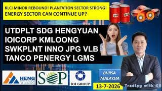 Daily KLSE BURSA UPDATE | 13-7-2026 | KLCI MINOR REBOUND! PLANTATION SECTOR STRONG! | HENGYUAN SOP