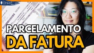 COMO FUNCIONA O PARCELAMENTO DO CARTÃO DE CRÉDITO