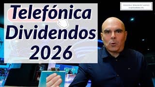 Telefónica: ¿Por fin mejora DIVIDENDOS con el Plan 2026?