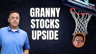 4 Granny Shots Stocks with Big Upside