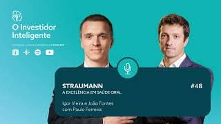 O Investidor Inteligente #48. Straumann: A Excelência em Saúde Oral
