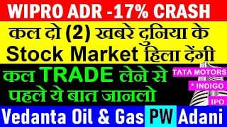 Wipro ADR -17% CRASH🔴 Vedanta Oil & Gas🔴 PW🔴 Adani🔴 Tata Motors🔴 Gold🔴 Silver🔴 Bitcoin🔴 Crypto🔴 SMKC