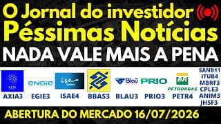 QUEDA AXIA3 EGIE3 ISAE4 BBAS3 ITUB4 SANB11 BLAU3 PRIO3 PETR4 MBRF3 FRAS3 ANIM3 JHSF3 CPLE3 CMIN3