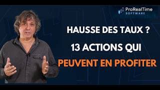 Fed, BCE : 13 actions qui pourraient profiter d’une hausse des taux