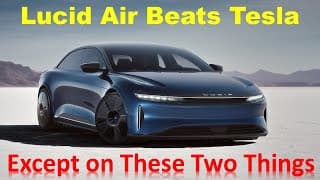 Lucid Air One Ups Tesla on Everything but These Two Things
