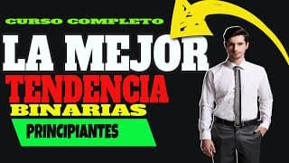¡GANA DINERO CON LA TENDENCIA! Trading en Binarias que NADIE te Enseña (FUNCIONA 2025)📈