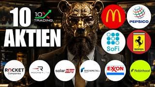 🚨 10 AKTIEN 🕵🏼 McDonalds PepsiCo SoFi Ferrari Robinhood Exxon Rheinmetall Solaredge RocketLab RKT