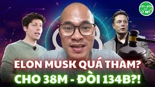 Vụ Kiện $134B: Elon vs Sam Altman | OpenAI Lộ Bí Mật Quyền Lực