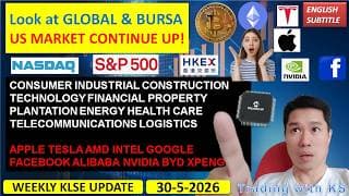 ENGLISH VIDEO - LOOK AT SECTOR & GLOBAL - 30-5-2026 💥US MARKET UP! | KLCI NVIDIA BYD APPLE TESLA