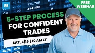 5-Step Process to Trade with More Confidence