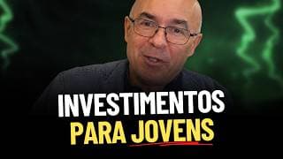 18 anos de idade: o que eu olharia para ficar com muito dinheiro na vida?