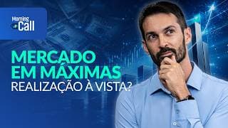 Mercado em máximas: tem espaço para realização? Juros e dólar no radar | Morning Call