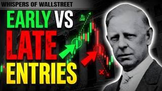 Early vs Late Entries—The Truth Hurts | Jesse Livermore