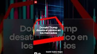 ¿Por qué caen hoy las bolsas? Trump vuelve a sacudir a los mercados