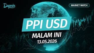 Market Watch | PPI USD Malam Ini | 13 Mei 2026