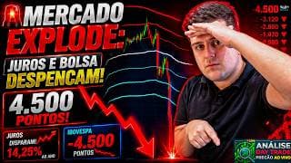 🚨📉 MERCADO EXPLODE: JUROS E BOLSA DESPENCAM 4.500 PONTOS!