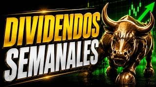 ¿Qué está Pasando en la BOLSA el día de HOY? DIVIDENDOS SEMANALES