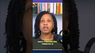 One Harsh Truth About Financial Freedom