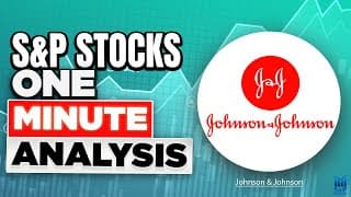 Johnson & Johnson Stock Analysis   S&P Stocks One-Minute Analysis