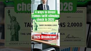 4 Ways to Invest $2,000 Tarriff Dividends Stimulus Check 💰