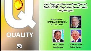 PEMBUKAAN WEBINAR SYARAT MUTU BBM BAGI MESIN & LINGKUNGAN (Part 1)