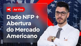 Dado NFP + 🗽 Abertura do mercado americano 01/08/2025