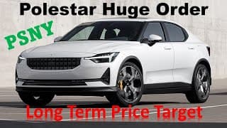 Polestar PSNY Gets Big Purchase Order from Autonomy / PSNY Long Term Price Target 🔥🔥🔥