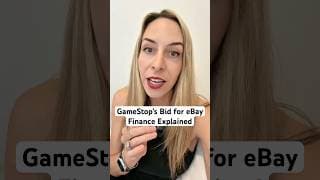 GameStop’s Bid for eBay!! Breaking Down the INSANE Math…