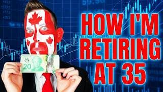 My Plan To Retire Early At 35 | Canadian Stock Portfolio & Expenses