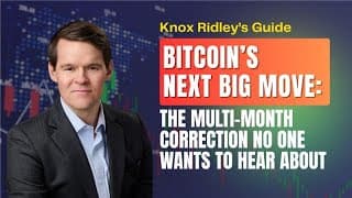 Bitcoin’s Next Big Move: The Multi-Month Correction No One Wants to Hear About