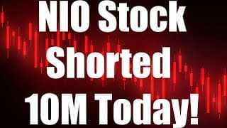 Nio Stock Analysis and Predictions [September] - NIO Stock Shorted 10M Today!