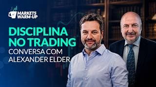 Entrevista Alexander Elder: rotina, disciplina e controle emocional | Markets Warm Up