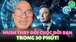 Elon Musk Nói Thẳng Về AI & Tương Lai Nhân Loại – Xem Xong Bạn Sẽ Rùng Mình