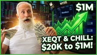 XEQT & Chill: How $20K Could Grow to $1M!