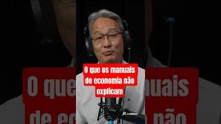 O que os manuais de economia não explicam?