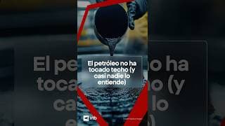 🚨 El petróleo NO ha tocado techo (y casi nadie lo entiende)