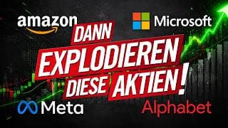 Wenn DAS passiert, explodieren diese Aktien!