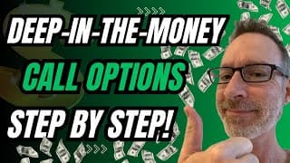 Buying Deep In The Money Call Options - Save $16,698!!!