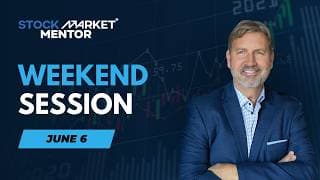Weekend Strategy Session Video - June 6, 2026