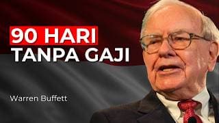 Jika Gaji Anda Hilang Selama 90 Hari, Apakah Uang Anda Masih Cukup? | Warren Buffett