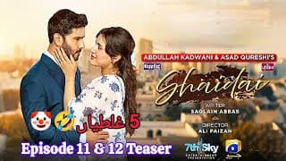 Shaidai Episode 11 & 12 Teaser | Feroze Khan - Sahar Hashmi - HAR PAL GEO