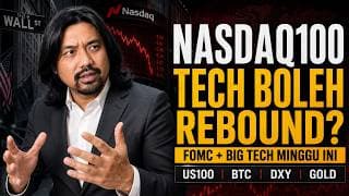 ⚠️NASDAQ100 Tech Boleh Rebound? Fed & Big Tech Jadi Penentu